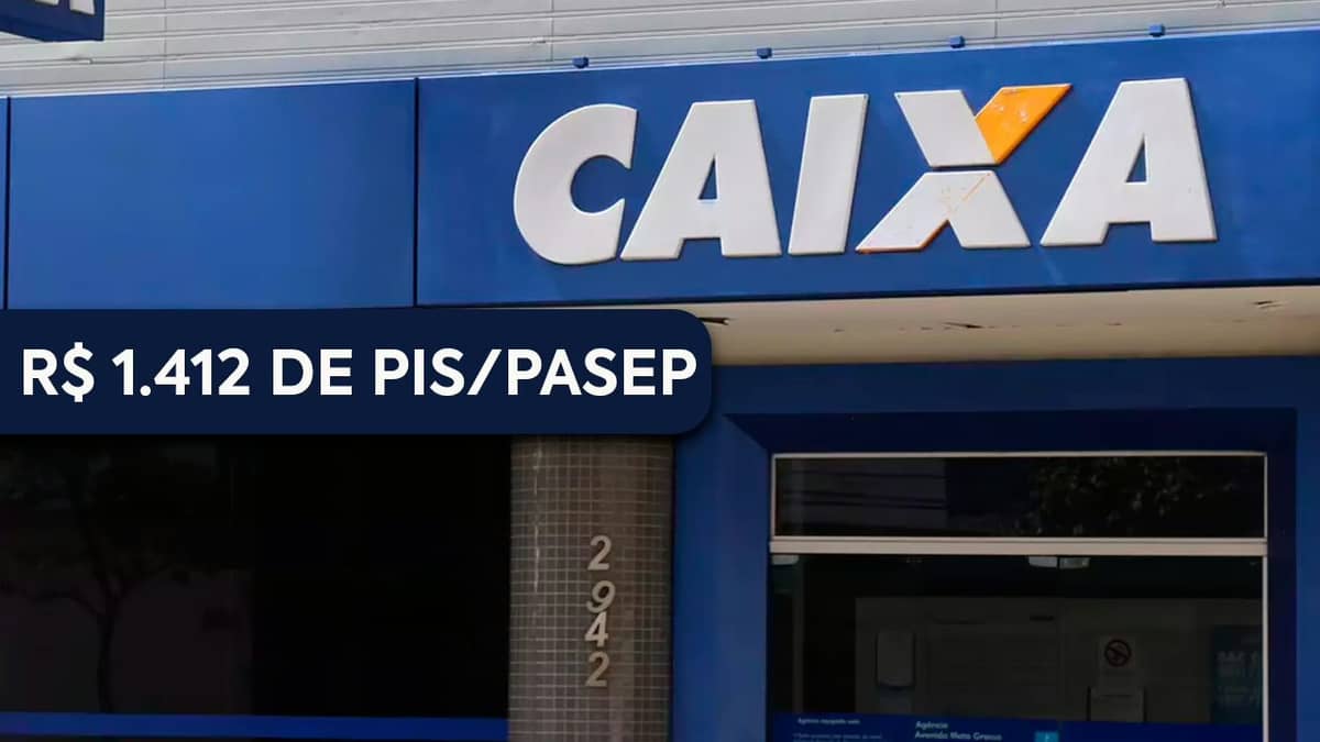 Caixa e BB vão LIBERAR R$ 1.412 de PIS/Pasep segunda-feira (17); veja se vai RECEBER