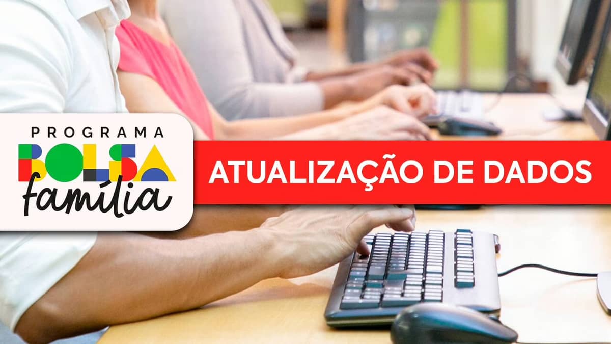 Atualização de dados do Bolsa Família