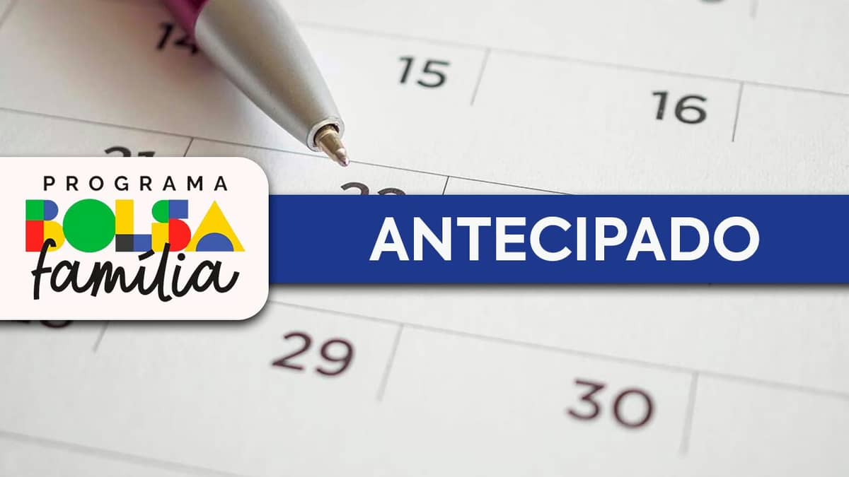 Calendário do Bolsa Família foi ANTECIPADO? Veja que dia vai RECEBER
