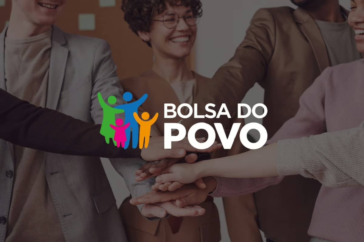 Bolsa do Povo 2025 libera até R$ 2.490; confira as regras e o cadastro