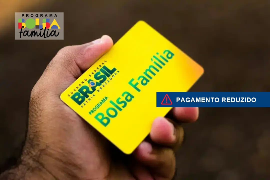 Bolsa Família terá pagamento reduzido